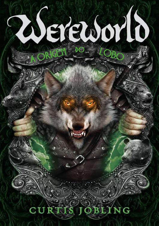 Wereworld. A Origem Do Lobo (Em Portuguese Do Brasil)