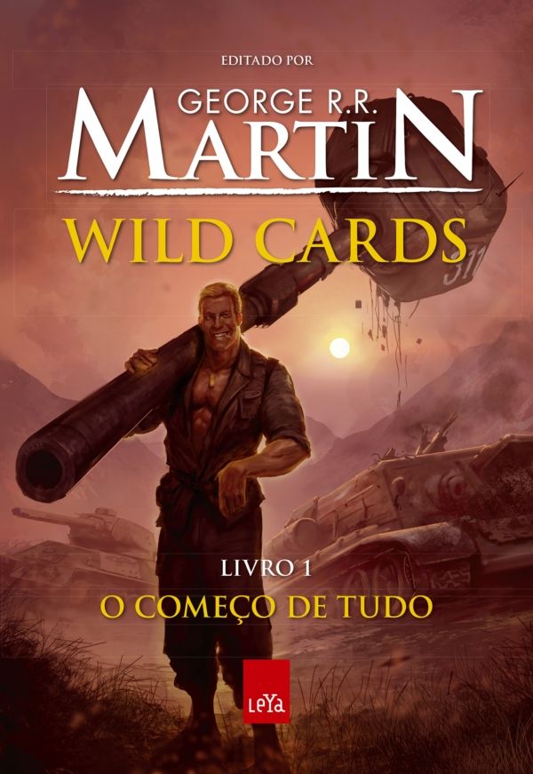 Wild Cards: o começo de tudo - Livro 1