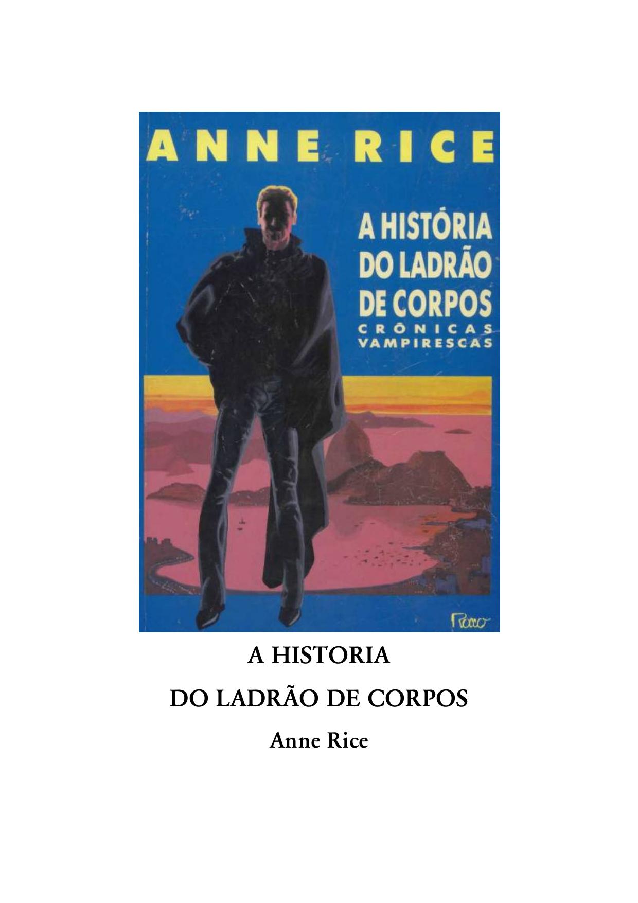 Microsoft Word - Anne_Rice_-_A_Histria_do_Ladro_de_Corpos.doc