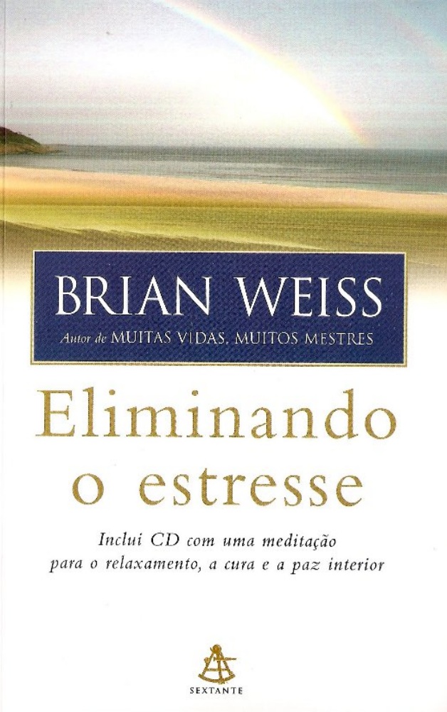 Eliminando o Streess