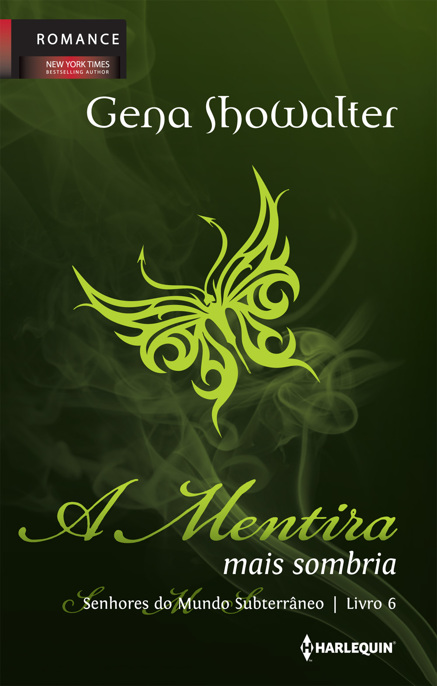 A mentira mais sombria