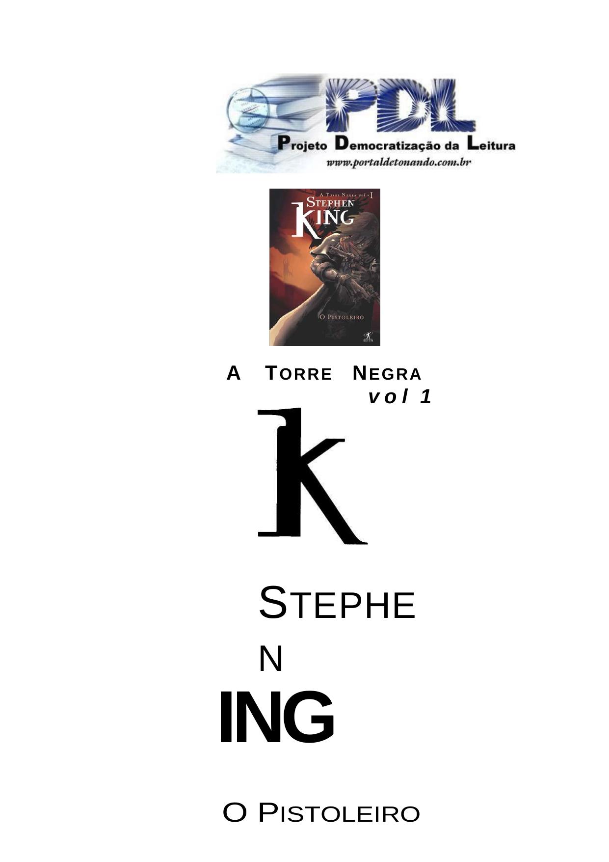 Microsoft Word - Stephen King - A Torre Negra Vol 1 - O Pistoleiro.doc