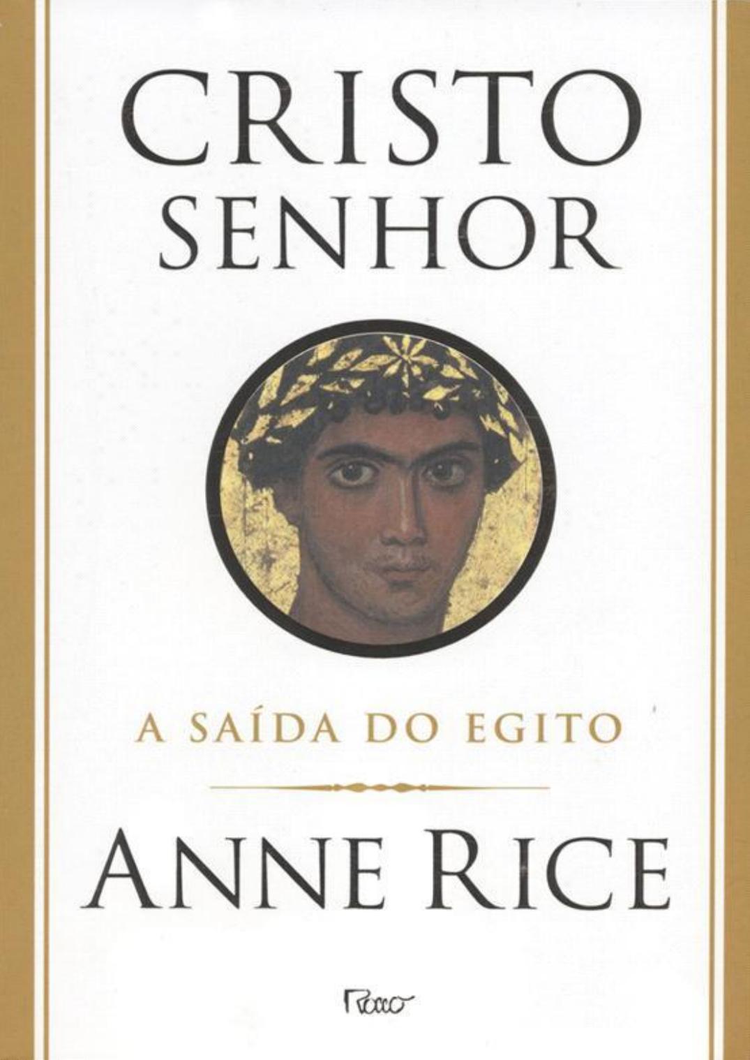 Anne Rice - Cristo Senhor