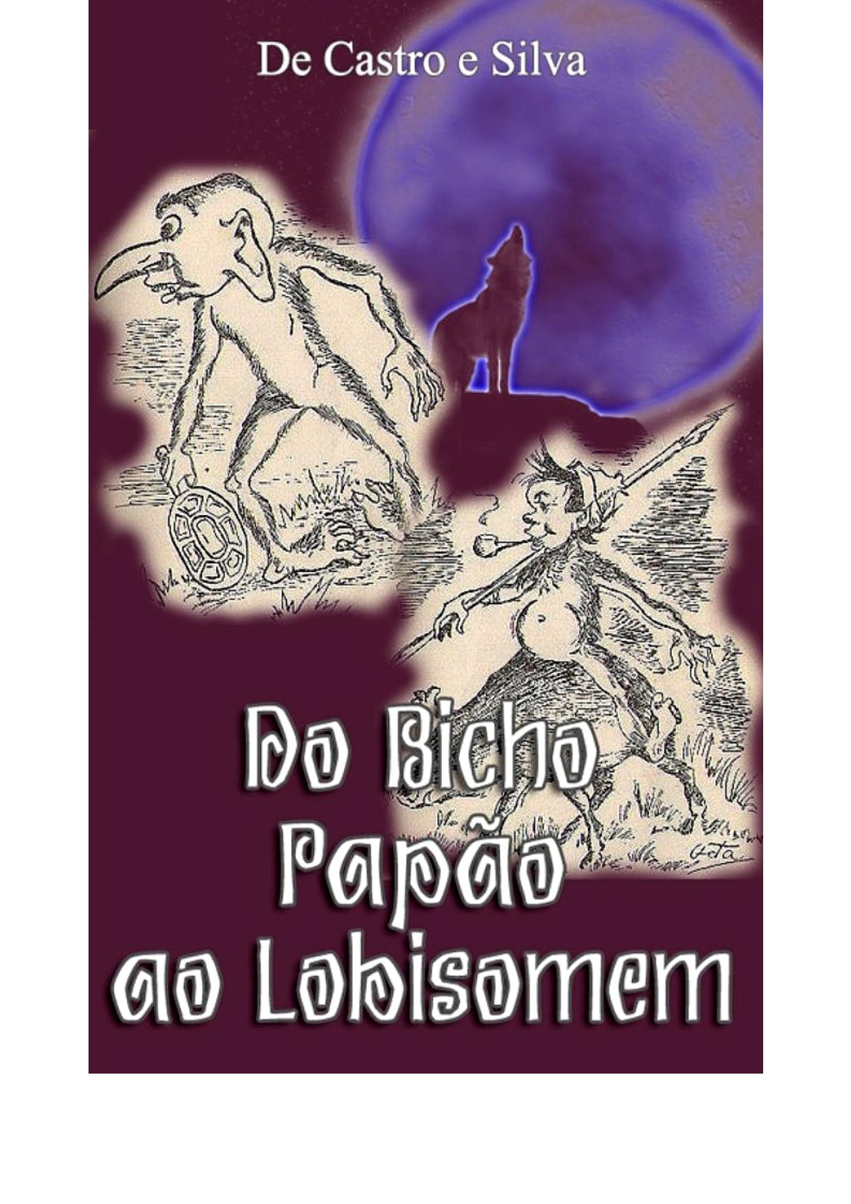 Do Bicho-Papão ao Lobisomem