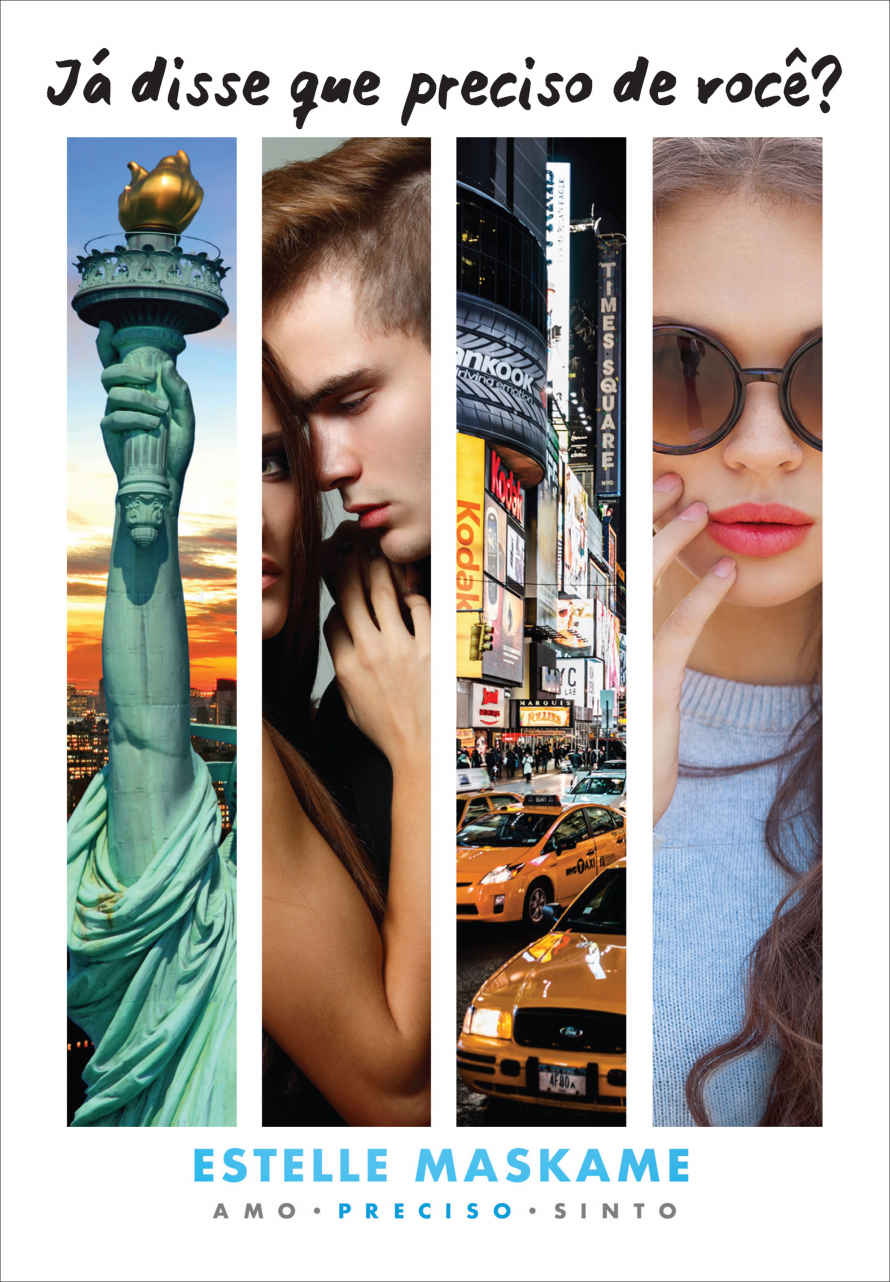 Já disse que preciso de você? (Trilogia Já disse que te amo)