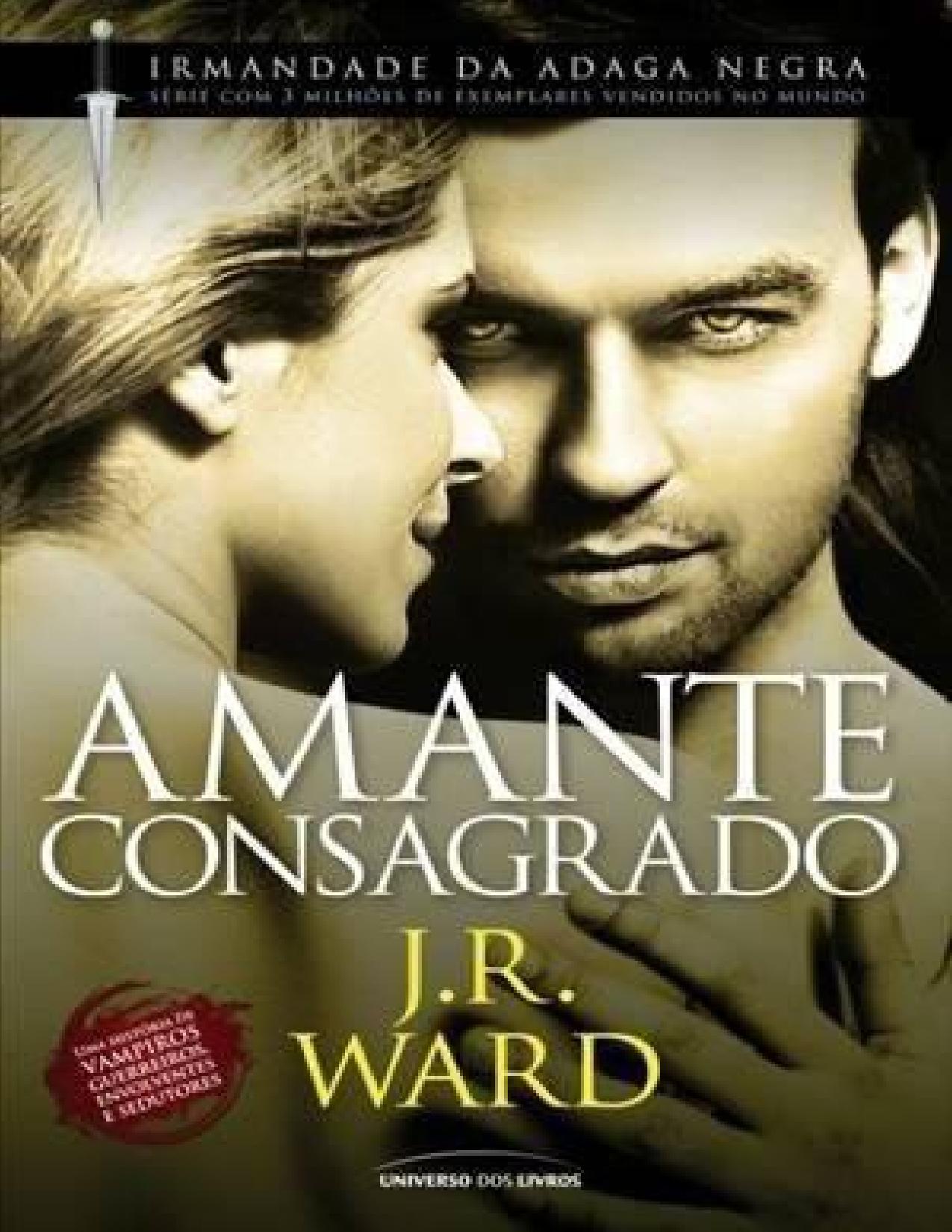 IRMANDADE DA ADAGA NEGRA, V.6 - AMANTE CONSAGRADO