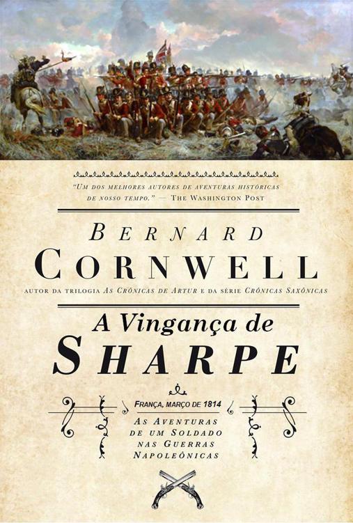 Sharpe 19 - A Vingança de Sharpe - Bernard Cornwell