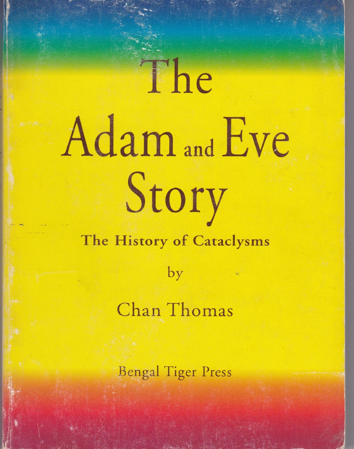 The Adam and Eve Story The Story of Cataclysms