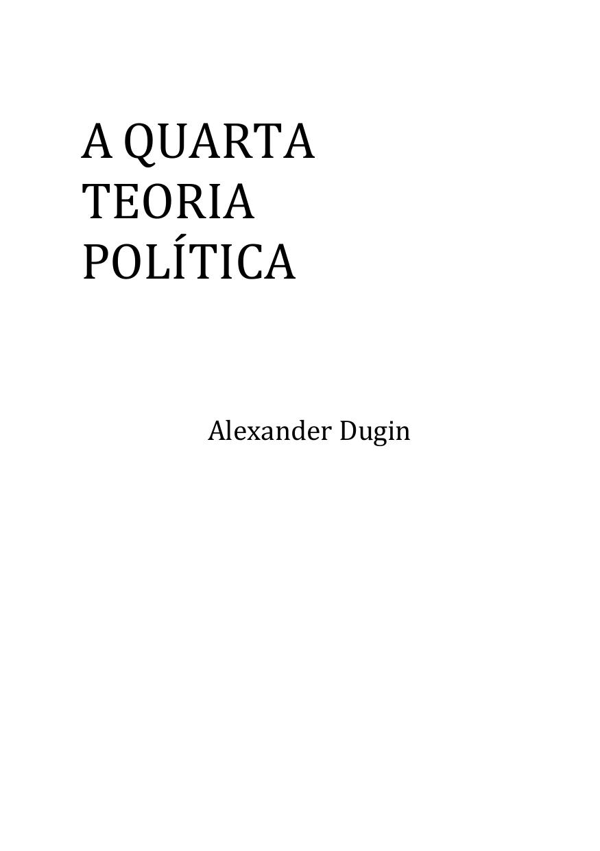 A Quarta Teoria Politica