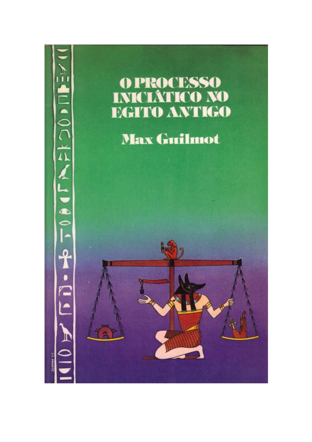 (Microsoft Word - Max Guilmot - O Processo Inici\341tico no Egito Antigo _Rev_)