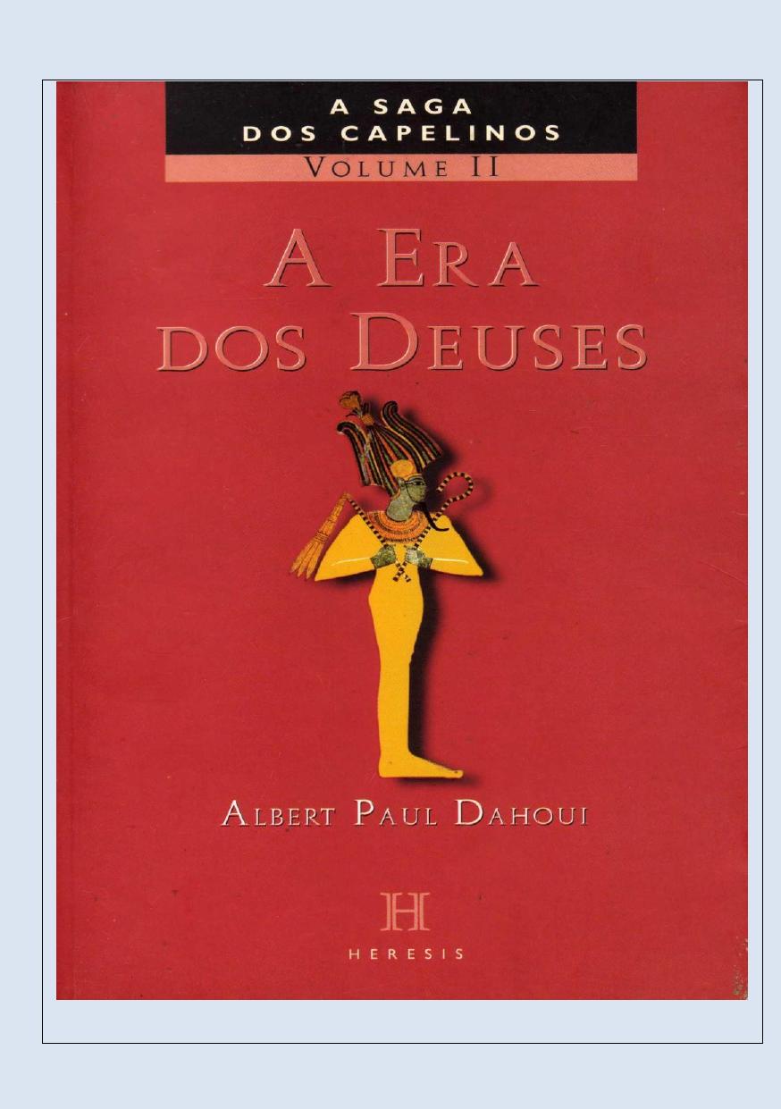 A Era dos Deuses - A Saga dos Capelinos 02