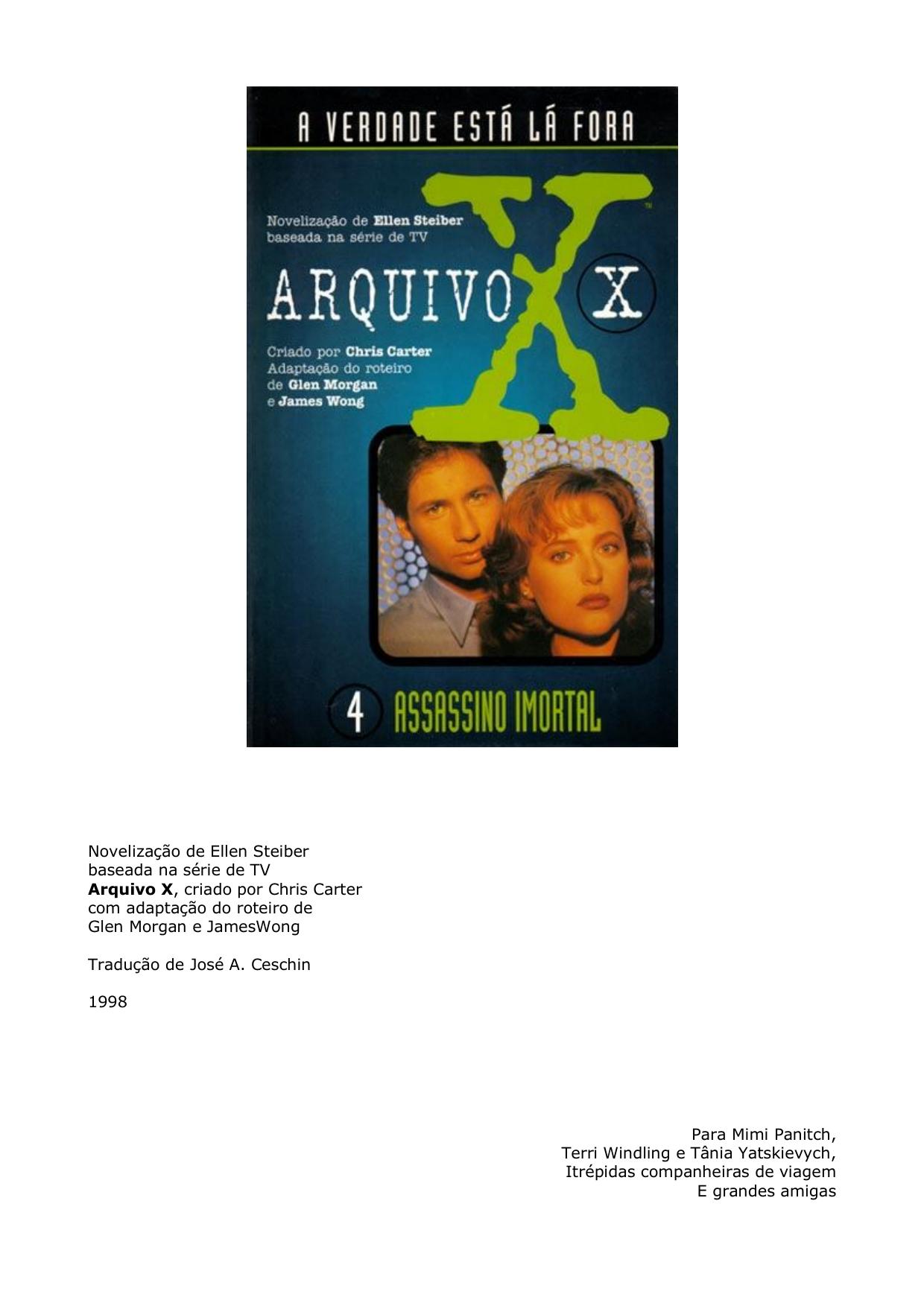 Microsoft Word - Arquivo X - 04 - Assassino Imortal - revisado.doc