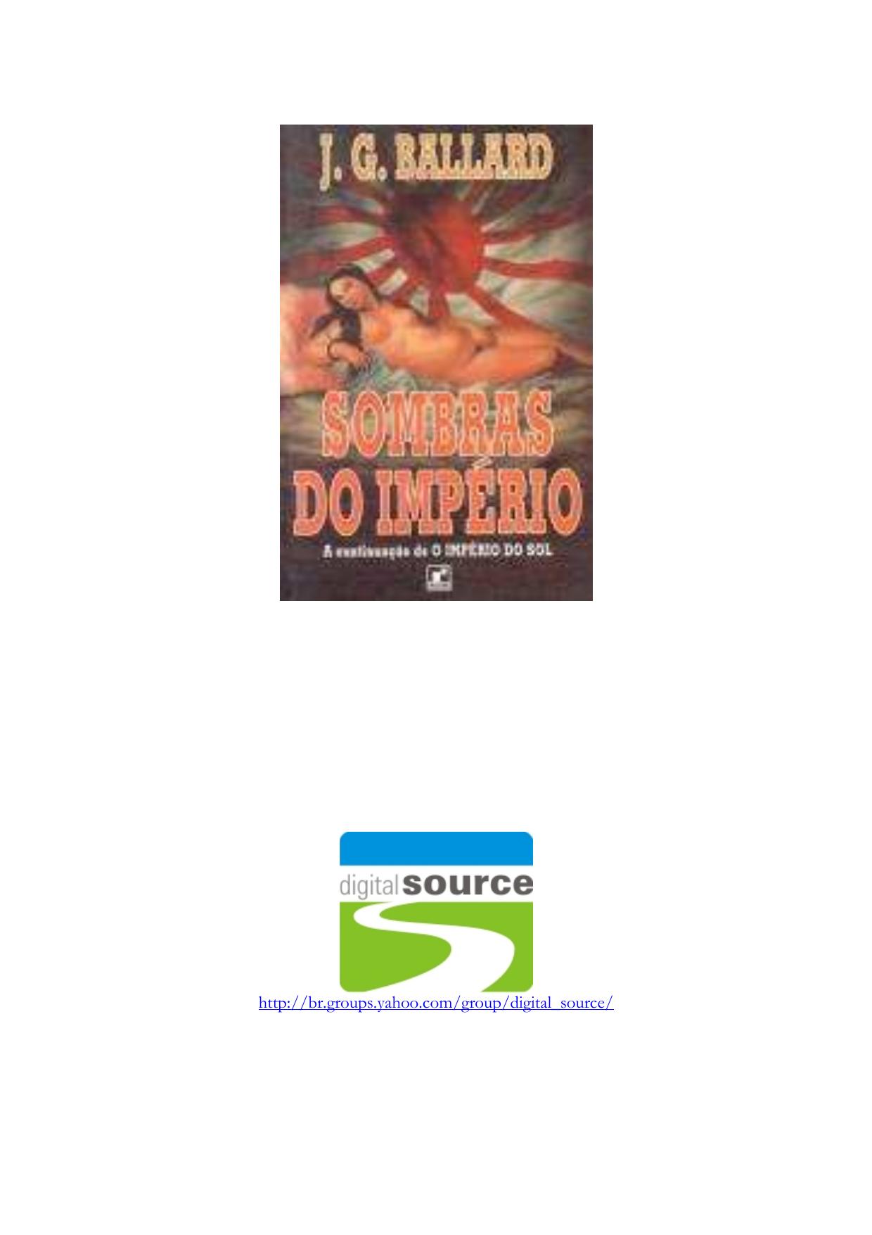 J G Ballard - Sombras do império