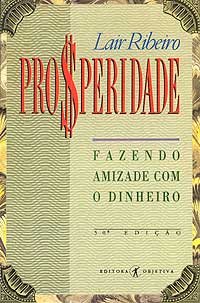 Prosperidade - Fazendo Amizade Com o Dinheiro